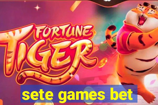 sete games bet